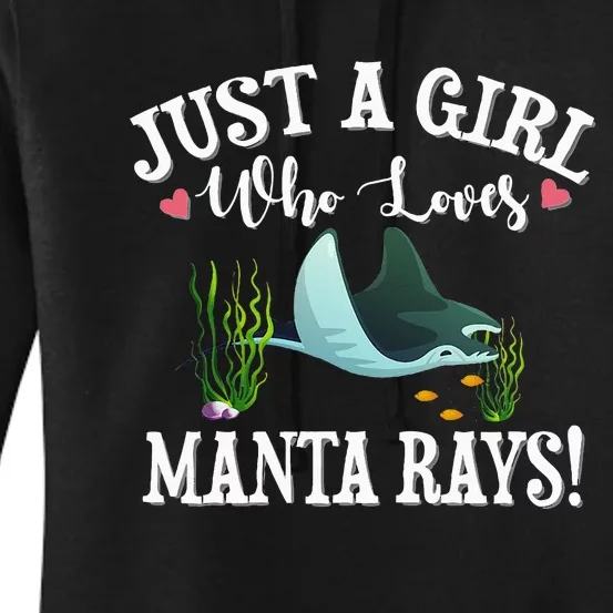 just a girl who loves Manta Ray Women's Pullover Hoodie