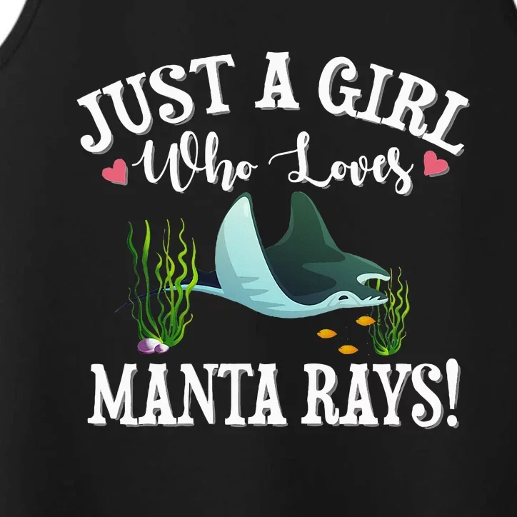 just a girl who loves Manta Ray Performance Tank