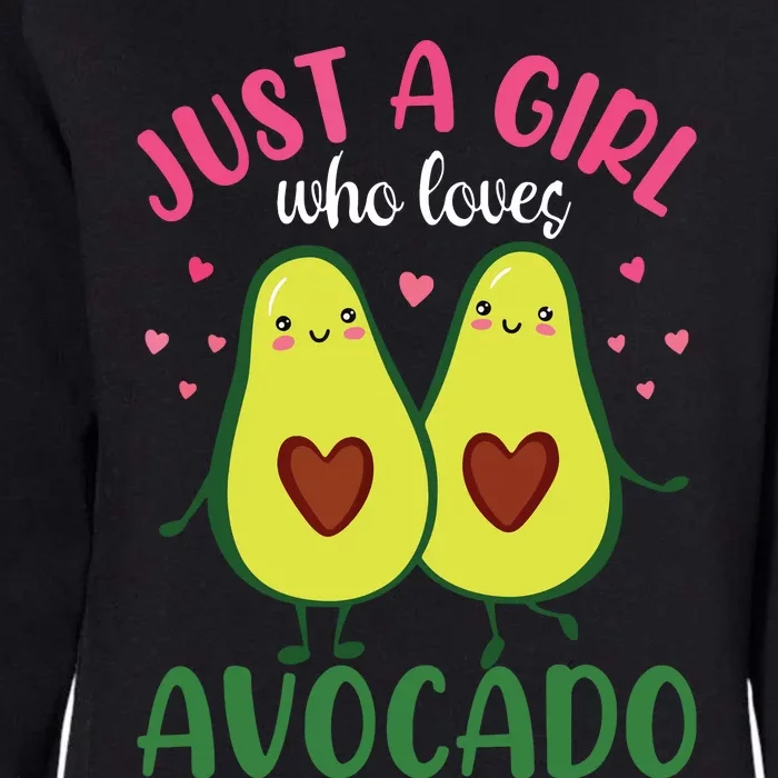 Just A Girl Who Loves Avocado Gift Idea For Women Womens California Wash Sweatshirt