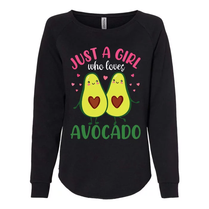 Just A Girl Who Loves Avocado Gift Idea For Women Womens California Wash Sweatshirt