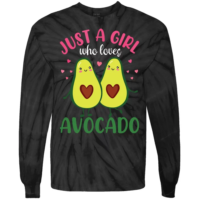 Just A Girl Who Loves Avocado Gift Idea For Women Tie-Dye Long Sleeve Shirt