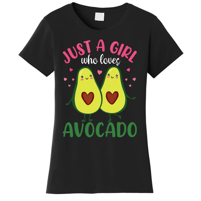 Just A Girl Who Loves Avocado Gift Idea For Women Women's T-Shirt