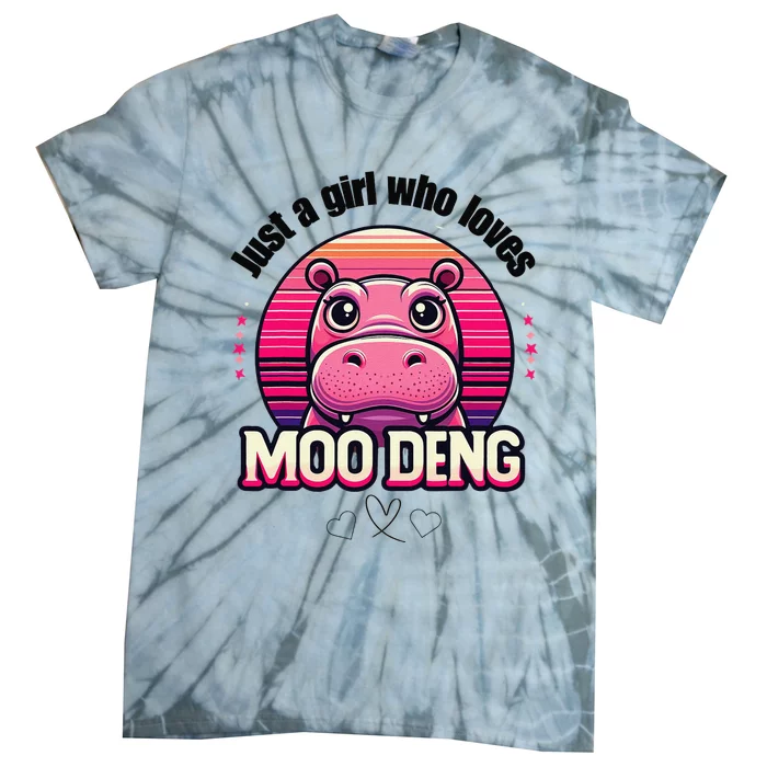 Just A Girl Who Loves Moo Deng Cute Baby Hippo Moo Deng Cute Tie-Dye T-Shirt