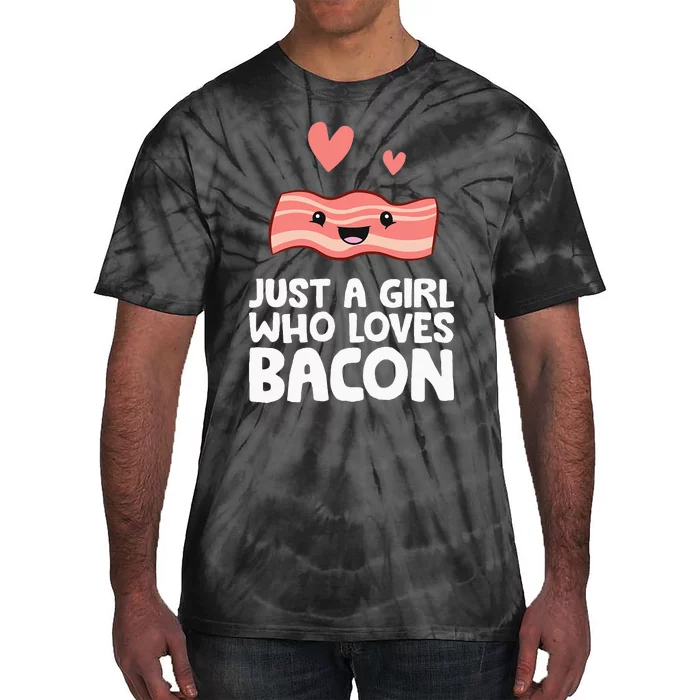 Just A Girl Who Loves Bacon Tie-Dye T-Shirt