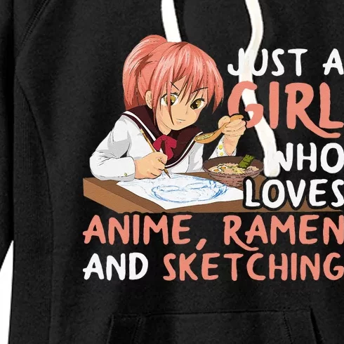 Just A Girl Who Loves Anime Ramen And Sketching Japan Anime Women's Fleece Hoodie