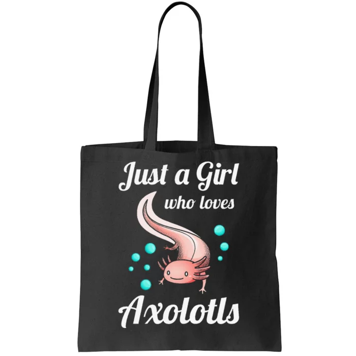 Just A Girl Who Loves Axolotls Axolotl Lovers Gift Tote Bag