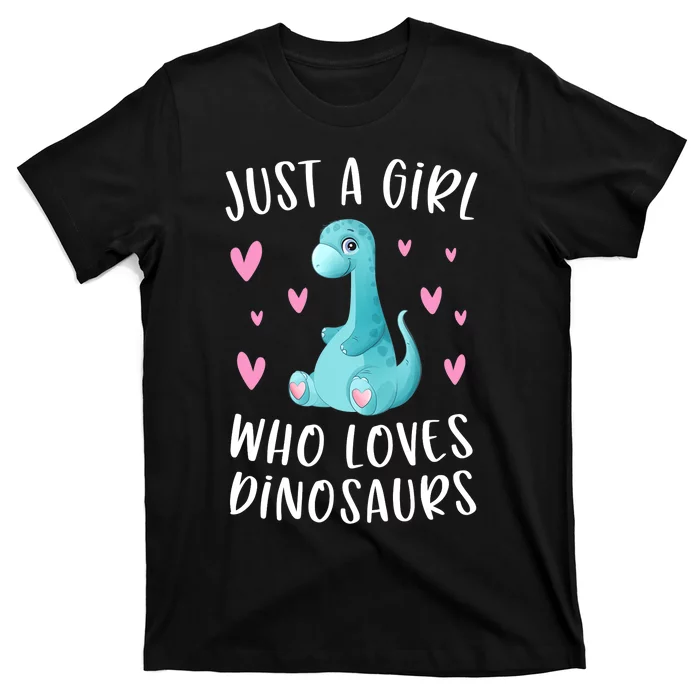 Just A Girl Who Loves Dinosaurs Cute Dinosaur Dino Lover T-Shirt