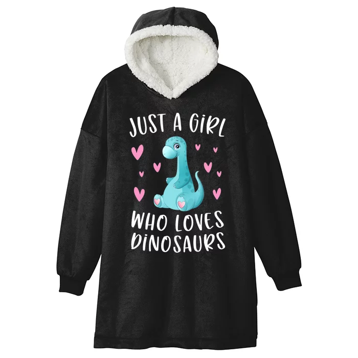 Just A Girl Who Loves Dinosaurs Cute Dinosaur Dino Lover Hooded Wearable Blanket