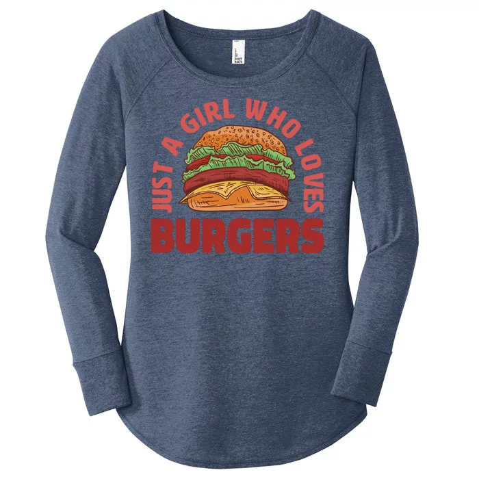 Just A Girl Who Loves Burgers Women's Perfect Tri Tunic Long Sleeve Shirt