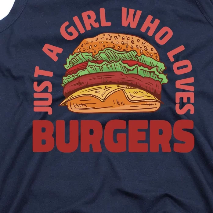 Just A Girl Who Loves Burgers Tank Top