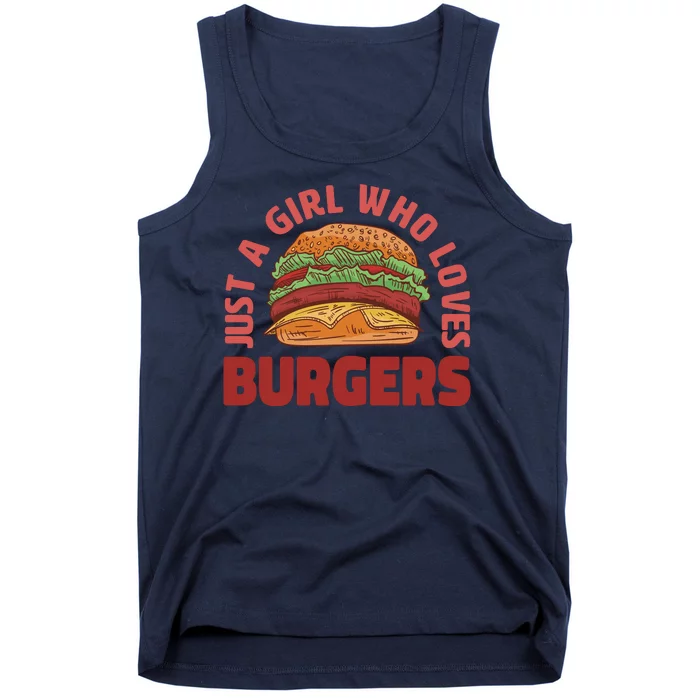 Just A Girl Who Loves Burgers Tank Top