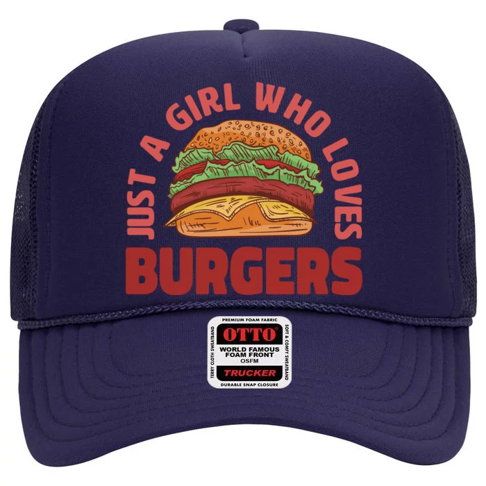 Just A Girl Who Loves Burgers High Crown Mesh Trucker Hat