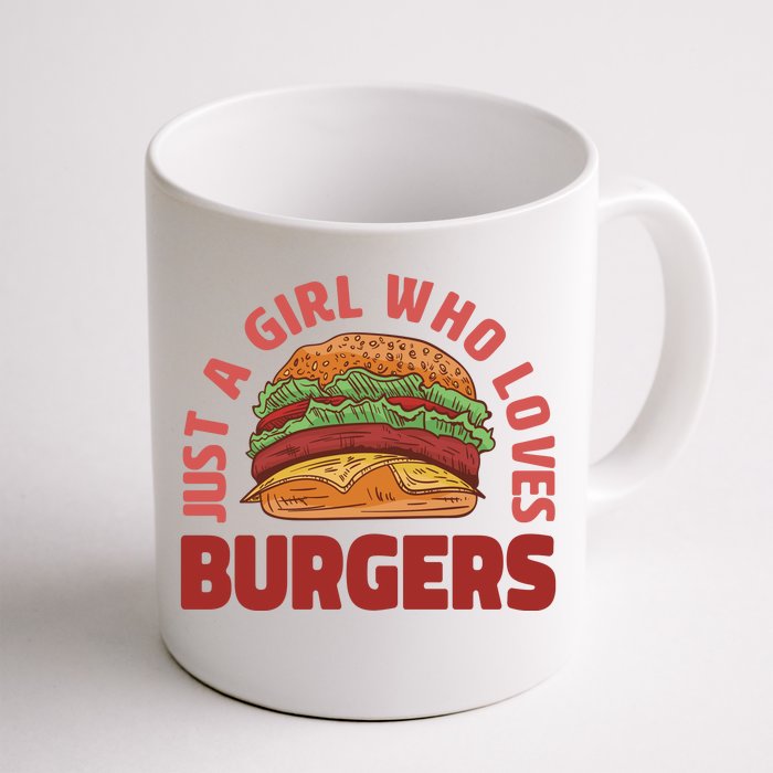 Just A Girl Who Loves Burgers Front & Back Coffee Mug