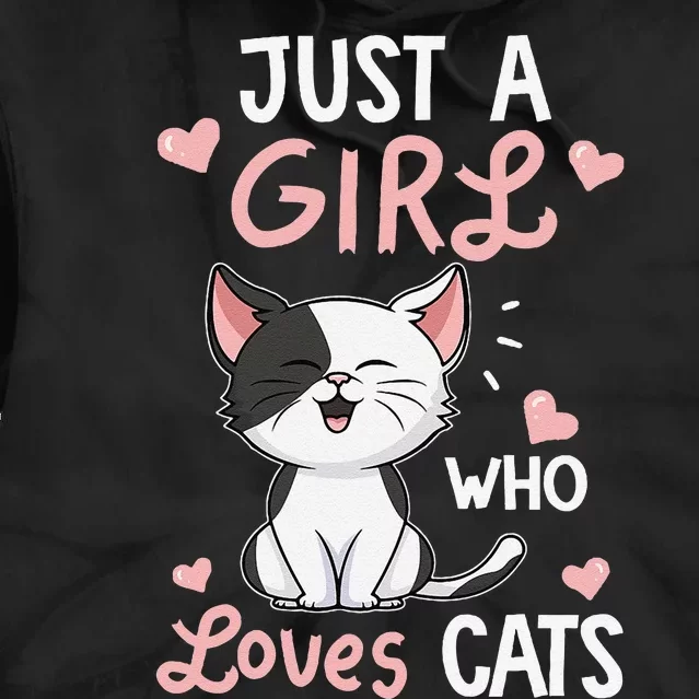 Just A Girl Who Loves Cats Cute Cat Lover Gifts Tie Dye Hoodie