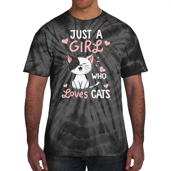 Just A Girl Who Loves Cats Cute Cat Lover Gifts Tie-Dye T-Shirt