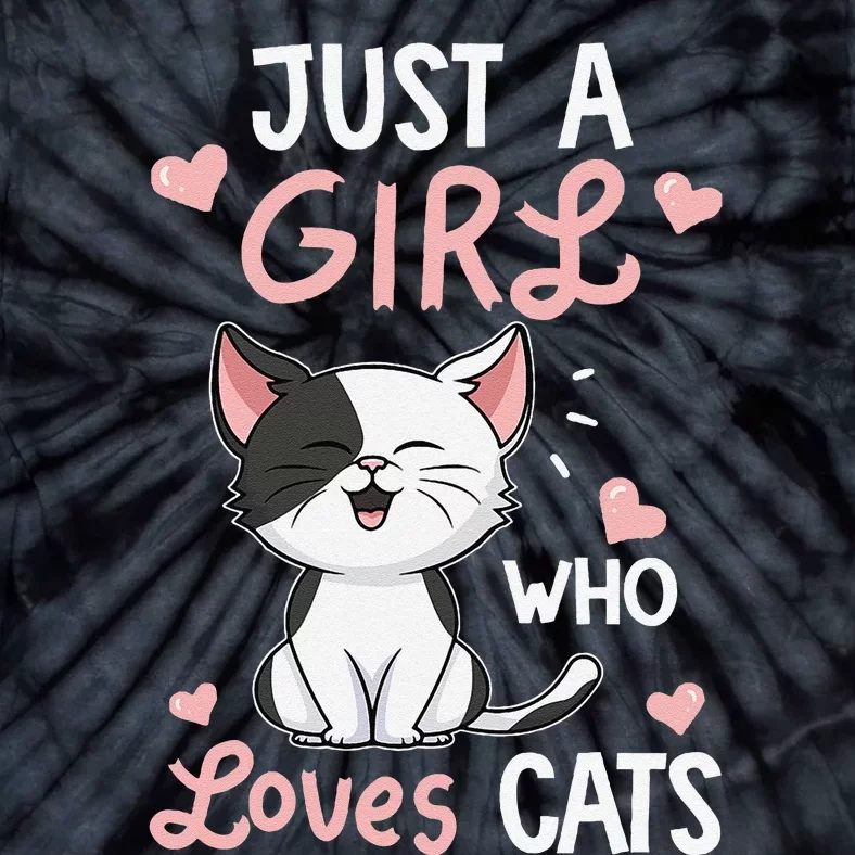 Just A Girl Who Loves Cats Cute Cat Lover Gifts Tie-Dye T-Shirt