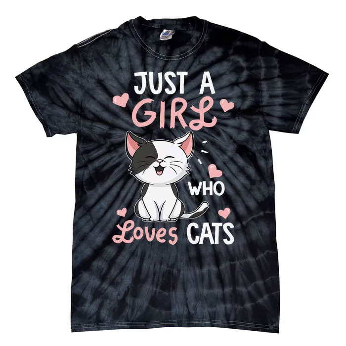 Just A Girl Who Loves Cats Cute Cat Lover Gifts Tie-Dye T-Shirt