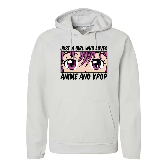 Just A Girl Who Loves Anime And Kpop Performance Fleece Hoodie