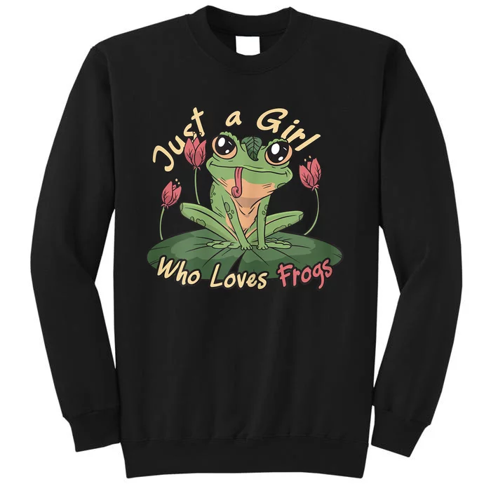 Just A Girl Who Loves FrogS Girl Frog Sweatshirt