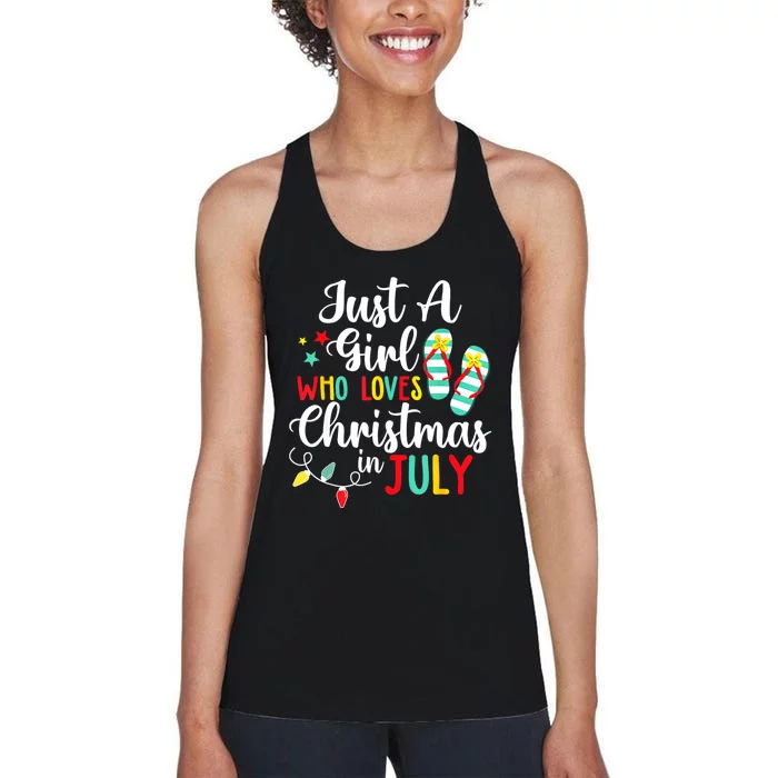 Just A Girll Who Loves Christmas In Jully Summer Beach Women Women's Racerback Tank