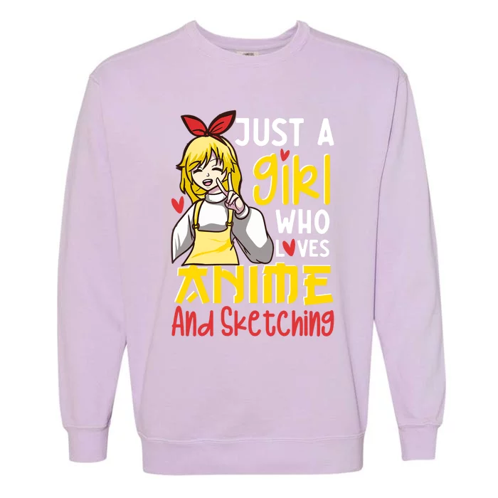 Just A Girl Who Loves Anime And Sketching Otaku Anime Merch Garment-Dyed Sweatshirt