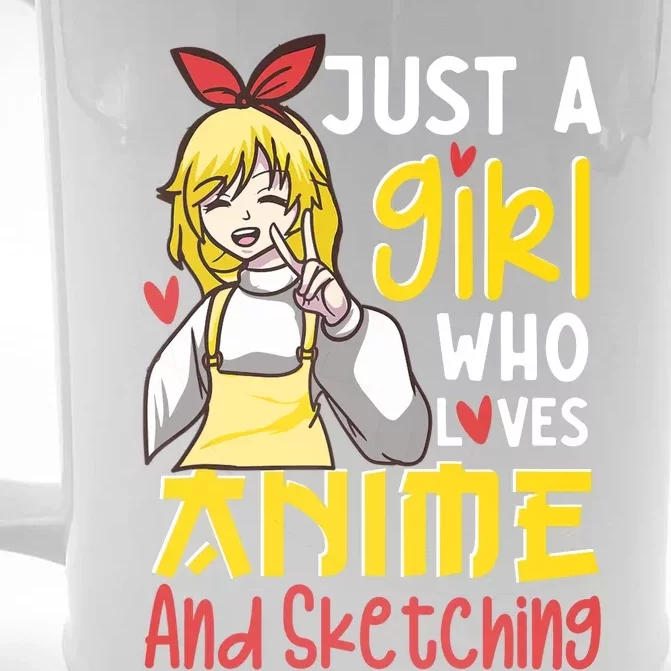 Just A Girl Who Loves Anime And Sketching Otaku Anime Merch Front & Back Beer Stein