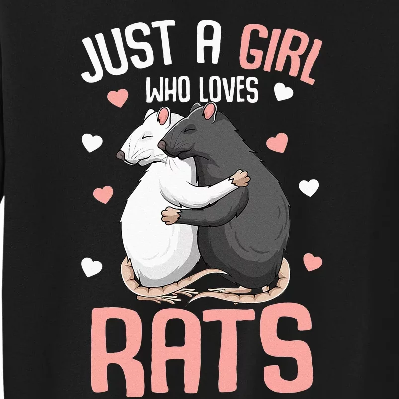 Just A Girl Who Loves Rats Kids Women Rat Lover Tall Sweatshirt