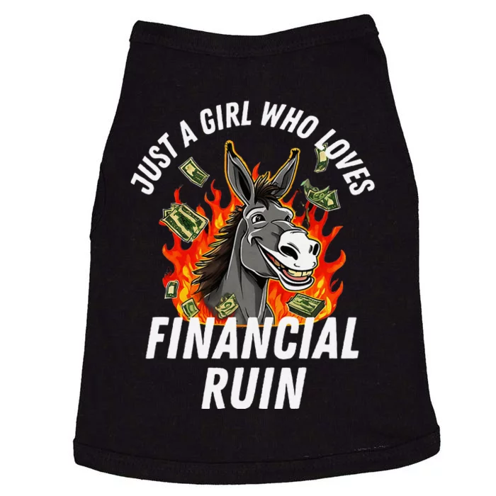 Just A Girl Who Loves Financial Ruin Credit Card Debt Funny Doggie Tank