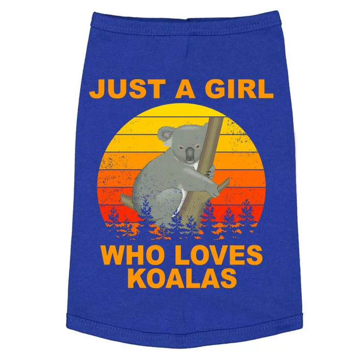 Just A Girl Who Loves Koalas Doggie Tank