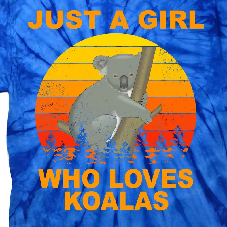 Just A Girl Who Loves Koalas Tie-Dye T-Shirt