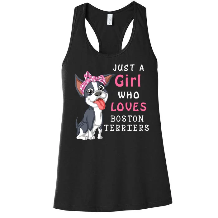 Just A Girl Who Loves Boston Terriers Women's Racerback Tank