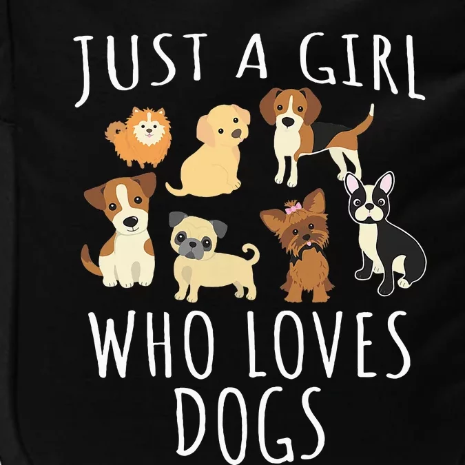 Just a girl who loves Dogs Funny Puppy Impact Tech Backpack