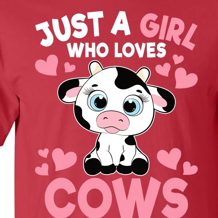 Just A Girl Who Loves Cows Cute Cow Print Girl Tall T-Shirt