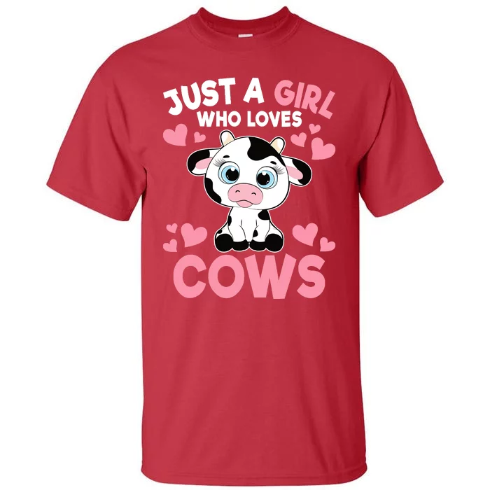 Just A Girl Who Loves Cows Cute Cow Print Girl Tall T-Shirt