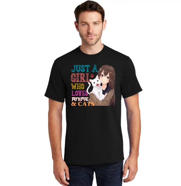 Just A Girl Who Loves Anime And Cats Tall T-Shirt