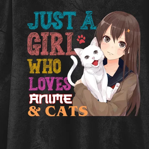 Just A Girl Who Loves Anime And Cats Hooded Wearable Blanket