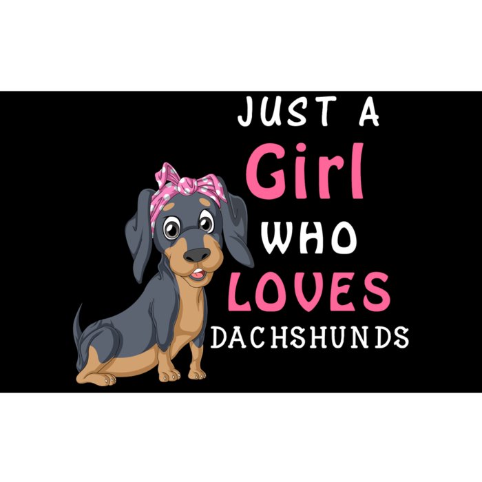 Just A Girl Who Loves Dachshunds Bumper Sticker