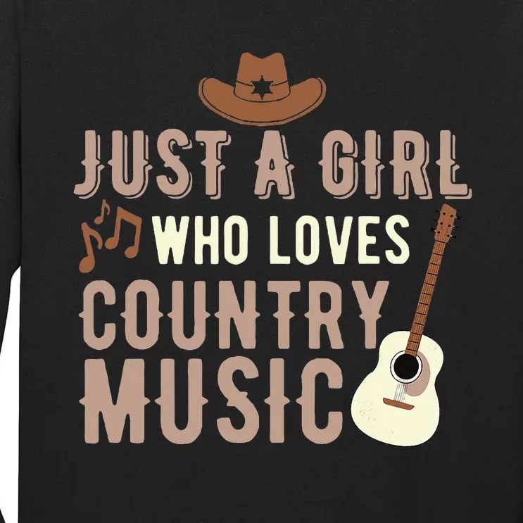 Just A Girl Who Loves Country Music Tall Long Sleeve T-Shirt