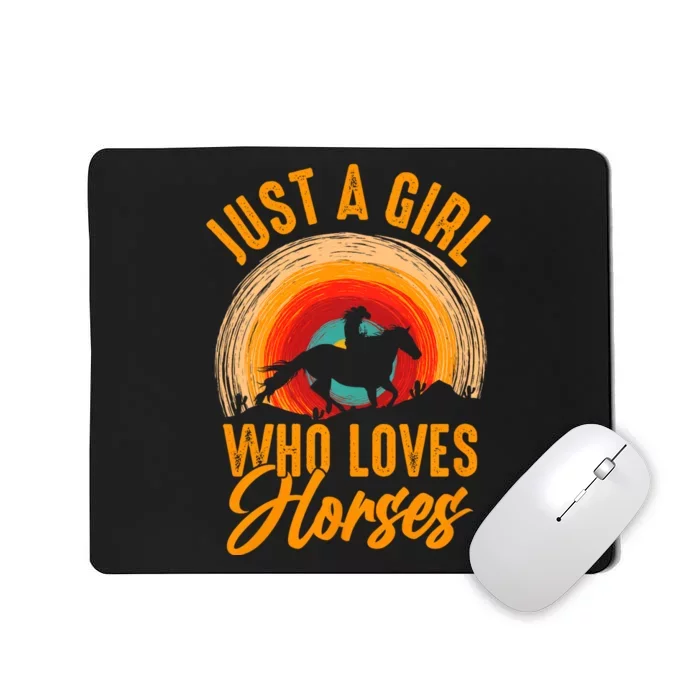 Just A Girl Who Loves Horses Mousepad