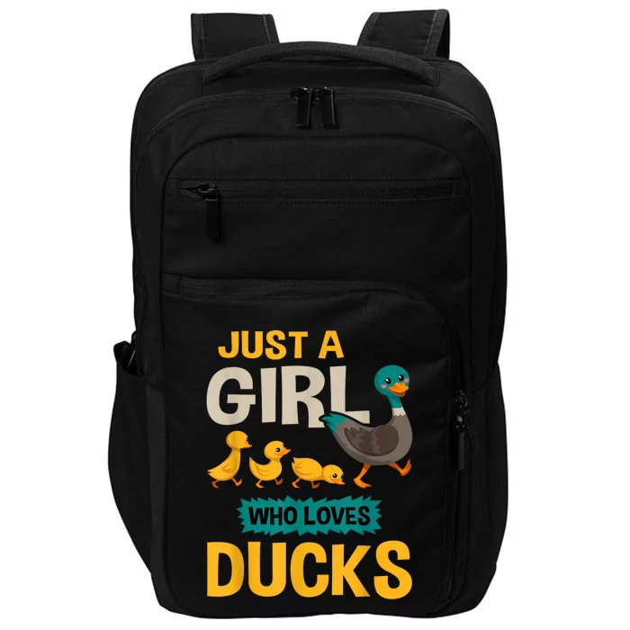 Just A Girl Who Loves Ducks Funny Duck Lover Impact Tech Backpack