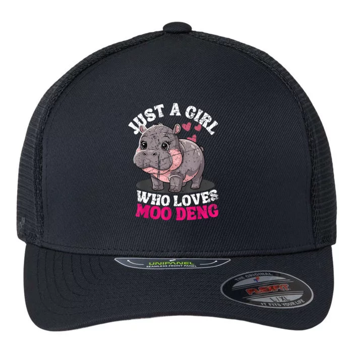 Just A Girl Who Loves Moo Deng Flexfit Unipanel Trucker Cap