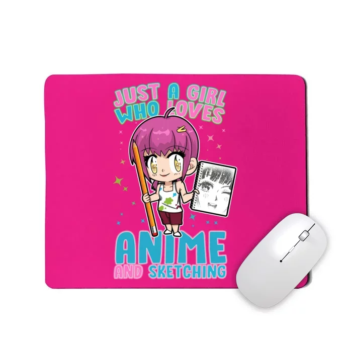 Just A Girl Who Loves Anime And Sketching Mousepad