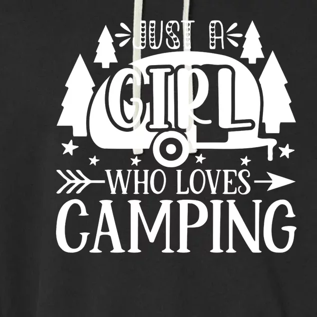 Just A Girl Who Loves Camping Garment-Dyed Fleece Hoodie