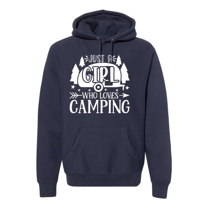 Just A Girl Who Loves Camping Premium Hoodie