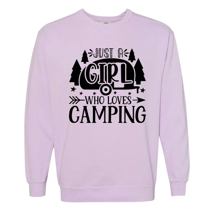 Just A Girl Who Loves Camping Garment-Dyed Sweatshirt