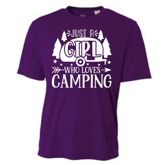 Just A Girl Who Loves Camping Cooling Performance Crew T-Shirt