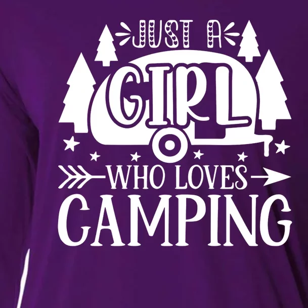 Just A Girl Who Loves Camping Cooling Performance Long Sleeve Crew