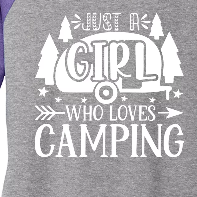 Just A Girl Who Loves Camping Women's Tri-Blend 3/4-Sleeve Raglan Shirt