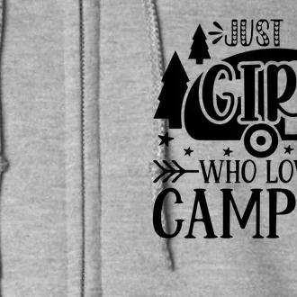 Just A Girl Who Loves Camping Full Zip Hoodie