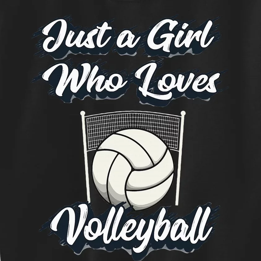 Just A Girl Who Love Volleyball Kids Sweatshirt